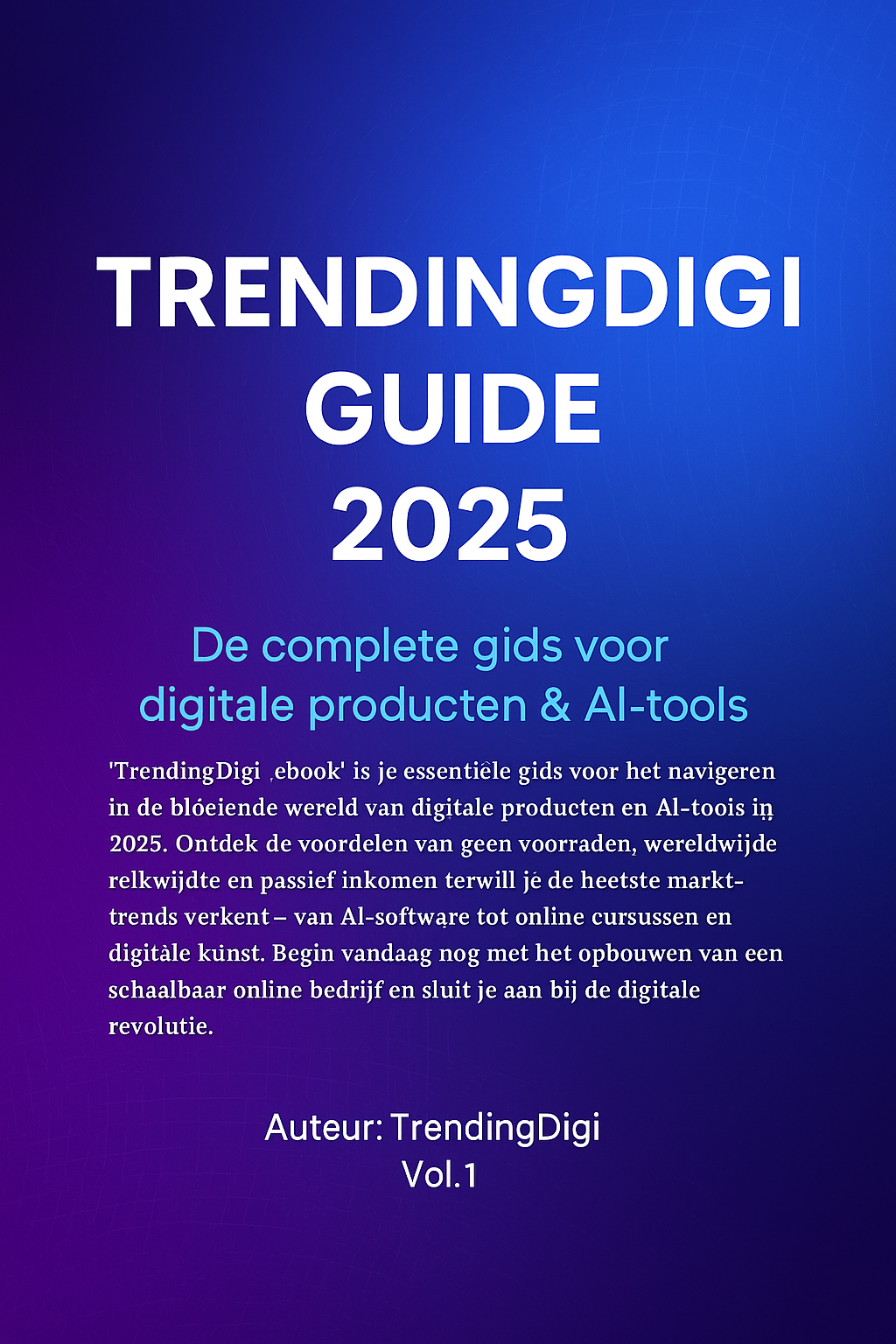 TrendingDigi Gids 2025 (NL)